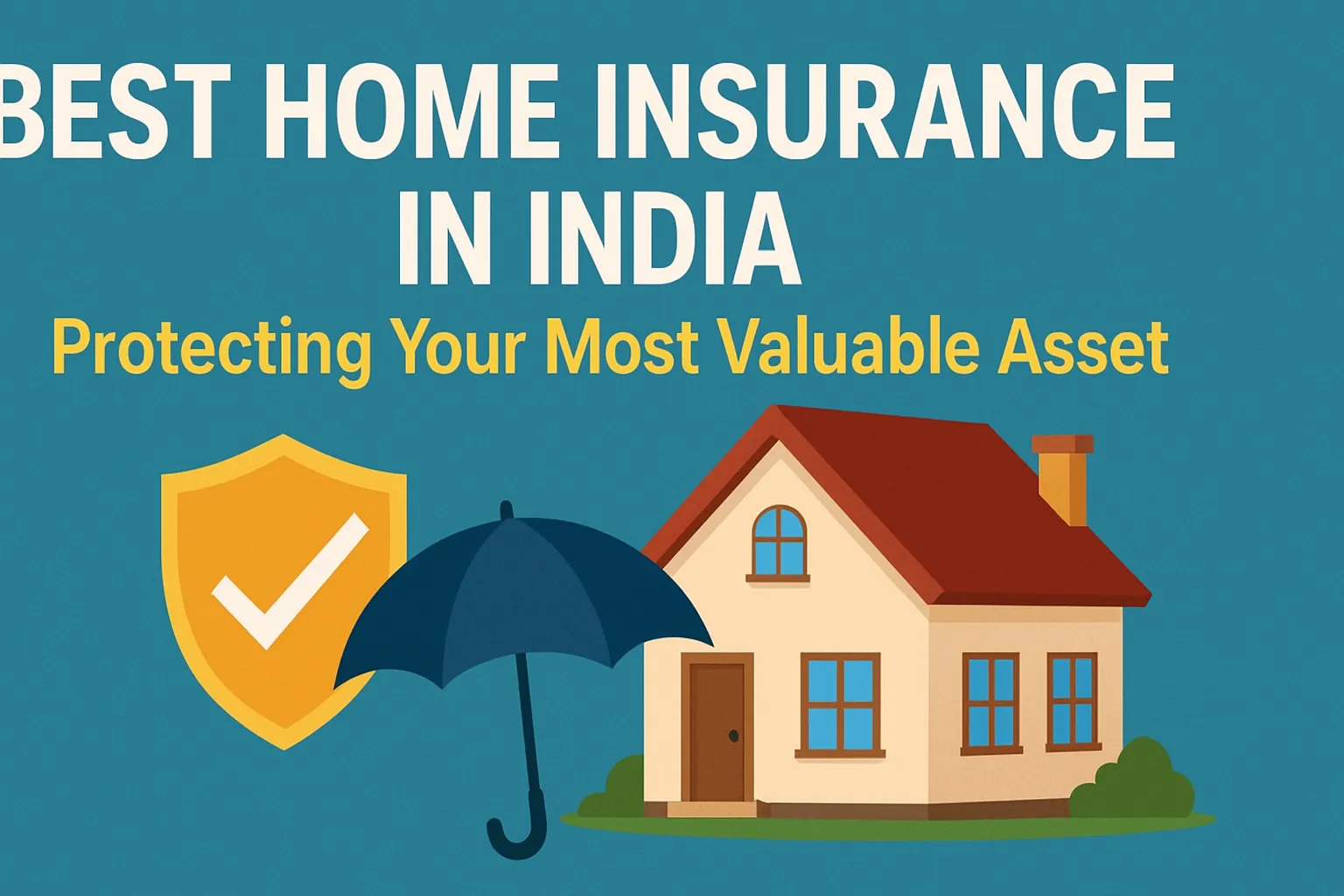 Best Home Insurance in India